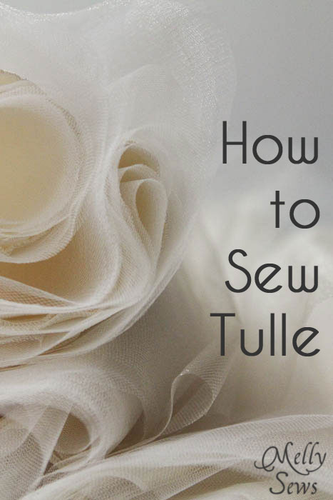 How to Sew Tulle - Tips and Trick from Melly Sews #sewing