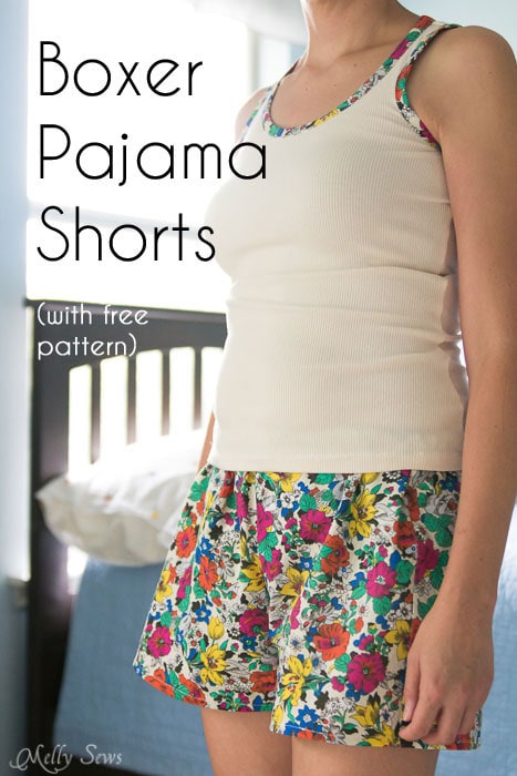 Sew Pajama Shorts - Easy Project with Free Pattern - Melly Sews