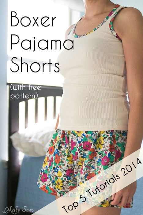 The number 1 tutorial of 2014 is...these boxer pajama shorts! Get the FREE pattern and tutorial at Melly Sews