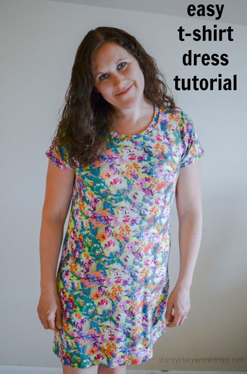 Easy T-Shirt Dress by If Only They Would Nap for 30 Days of Sundresses - Melly Sews