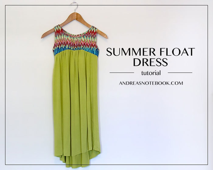 Summer Float Dress by Andrea's Notebook for (30) Days of Sundresses - Melly Sews 