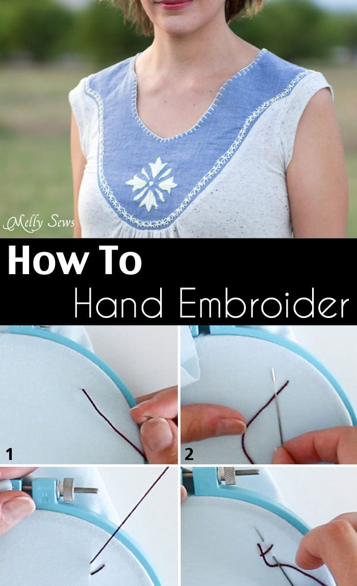 How to Hand Embroider - Embroidery Stitches to add to a handmade or store bought shirt - Women's DIY Fashion and sewing - Melly Sews