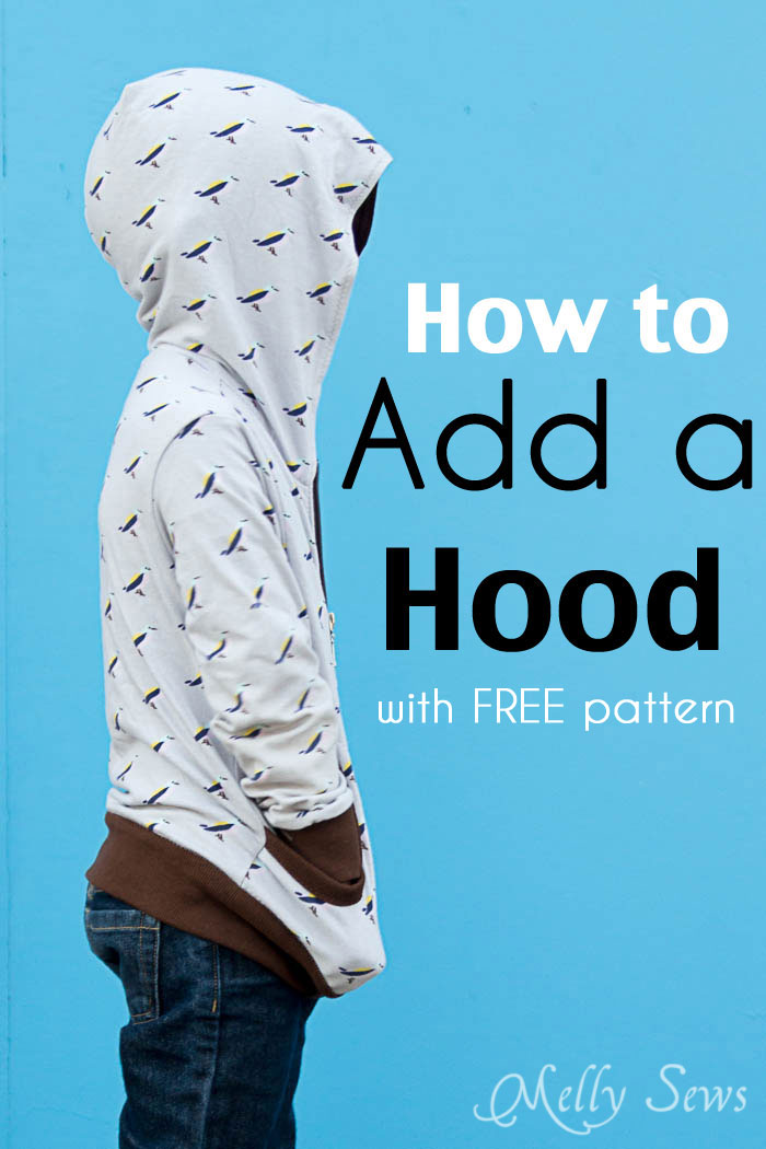 How to add a hood to a shirt or sweatshirt - with FREE pattern - Melly Sews
