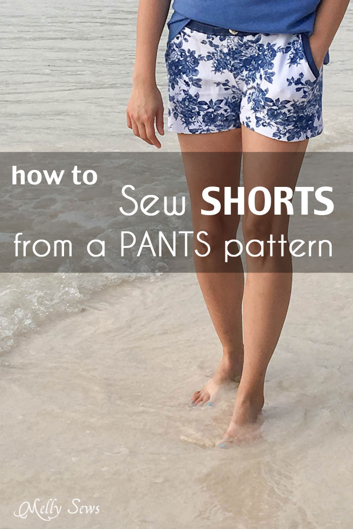 How to Sew Shorts from Pants Pattern - where to cut, how to figure out inseams, etc - a tutorial by Melly Sews 