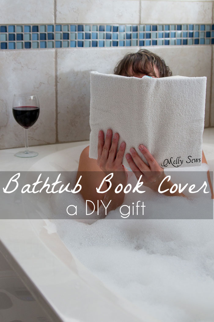 Great unusual gift idea for the book lover - a Bathtub Book Cover to protect books while in the bath - DIY sewing tutorial by Melly Sews