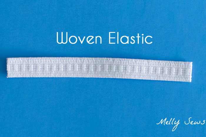 Woven Elastic - Types of Elastic - Different types of elastic and when to use them - Melly Sews