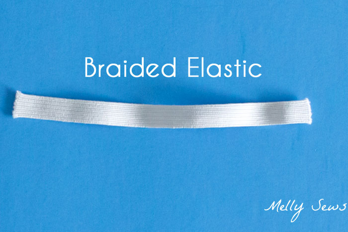 Braided Elastic - Types of Elastic - Different types of elastic and when to use them - Melly Sews
