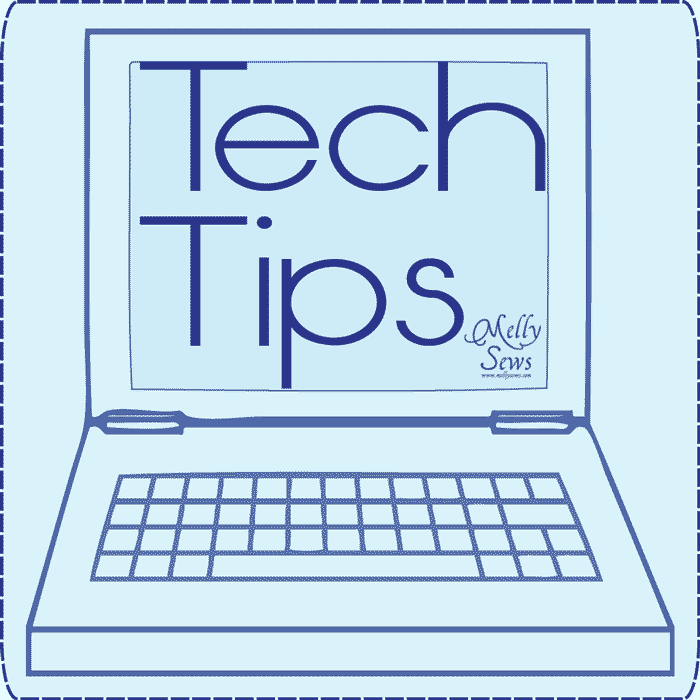 Tech Tips with Melly Sews