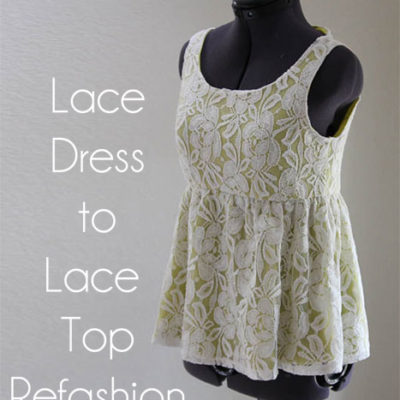 Lace Dress to Shirt Refashion Tutorial