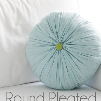 Round Pleated Pillow Tutorial