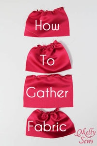 How to Gather Fabric - Tutorial by Melly Sews #sewing