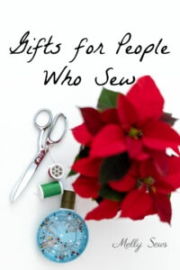 Gift ideas for people who sew
