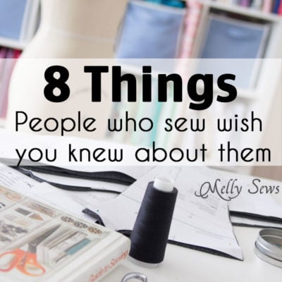 8 Things People Who Sew Wish Everyone Else Knew