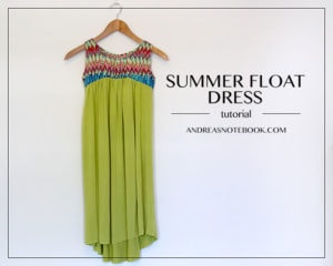 Summer Float Dress by Andrea's Notebook for (30) Days of Sundresses - Melly Sews