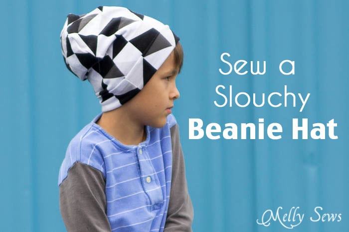 Sew a Beanie Hat - Make a slouchy hat in any size with this EASY tutorial - Melly Sews