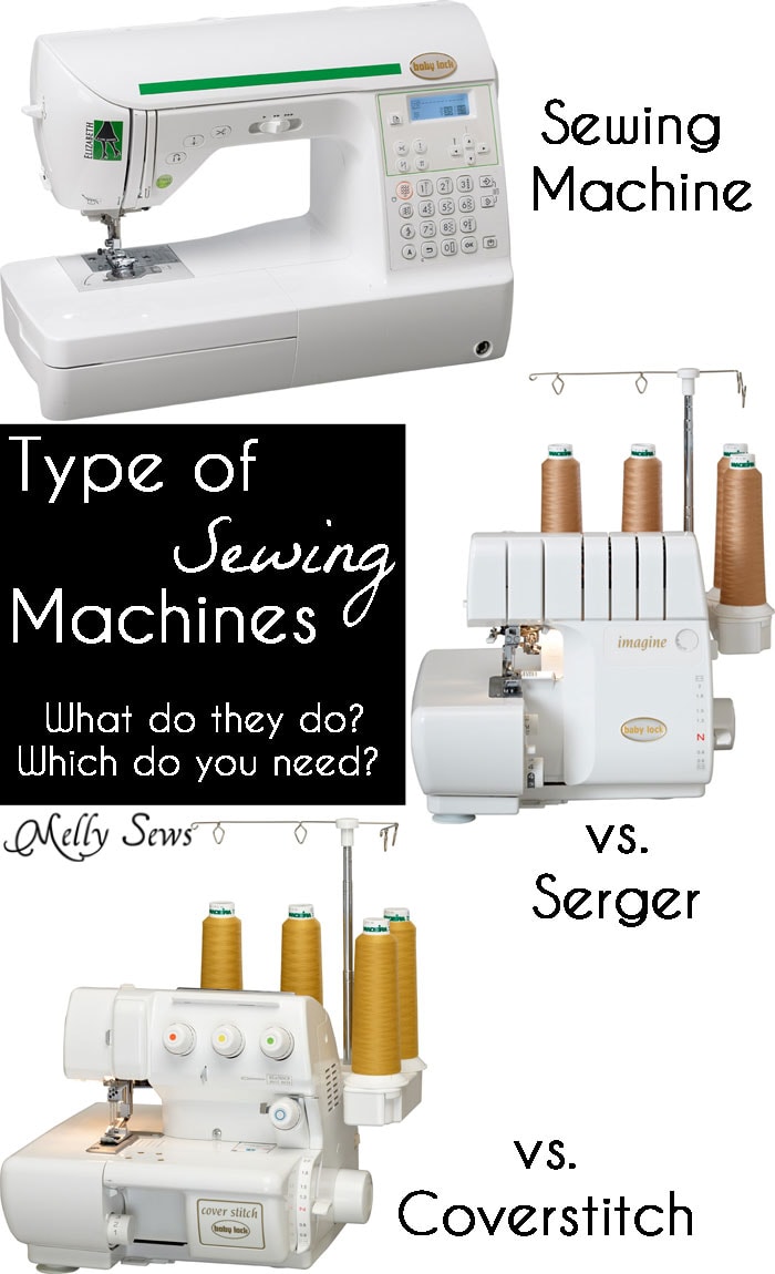 Sewing Machine vs Serger vs. Coverstitch - learn the differences between these machines to determine which ones you actually need and what to look for if you buy - Melly Sews