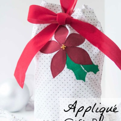 Appliquéd Gift Bags – Sew Reusable Gift Bags