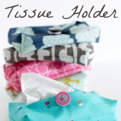 Sew a Travel Size Tissue Holder