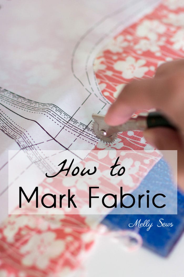How to mark fabric for sewing - an overview of fabric marking tools - Melly Sews 