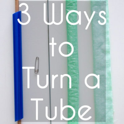 3 Ways to Turn a Tube Right Side Out