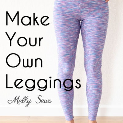 How to Sew Leggings – Make Your Own Leggings Pattern