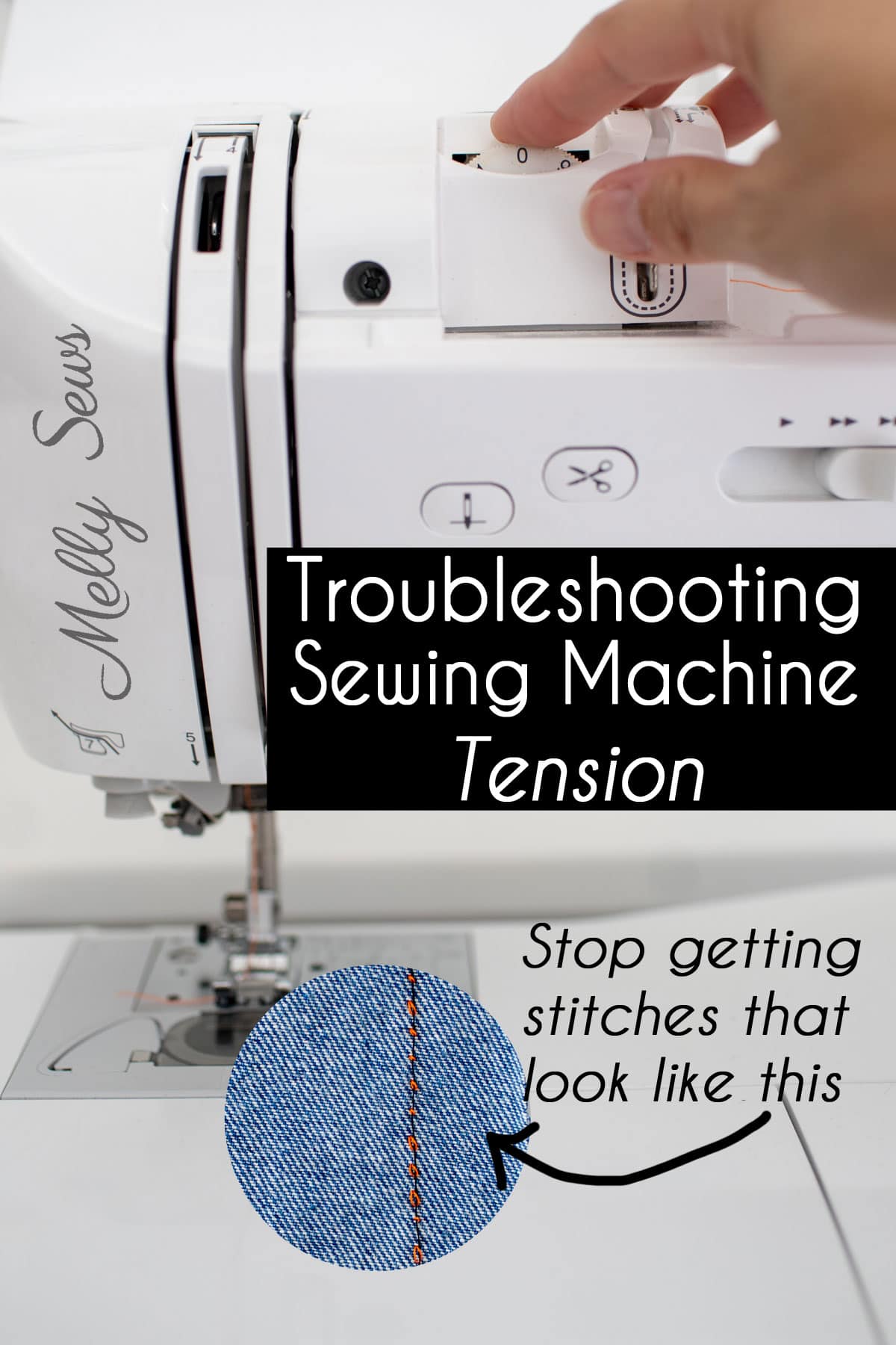 A Step By Step Guide to Understanding Sewing Thread Tension - Melly Sews