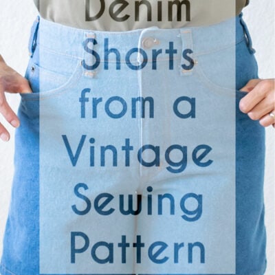 DIY Jean Shorts from a Vintage Sewing Pattern