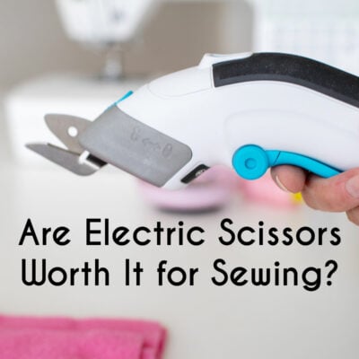 Do You Need Electric Scissors to Cut Fabric for Sewing?