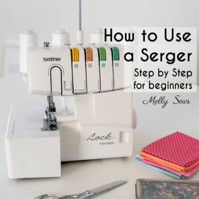 How To Use A Serger or Overlocker: A Beginner’s Guide