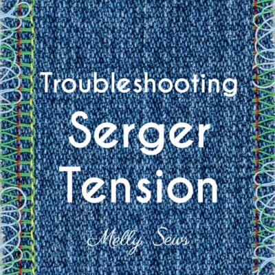 How To Adjust Serger Tension – Troubleshooting for Beginners