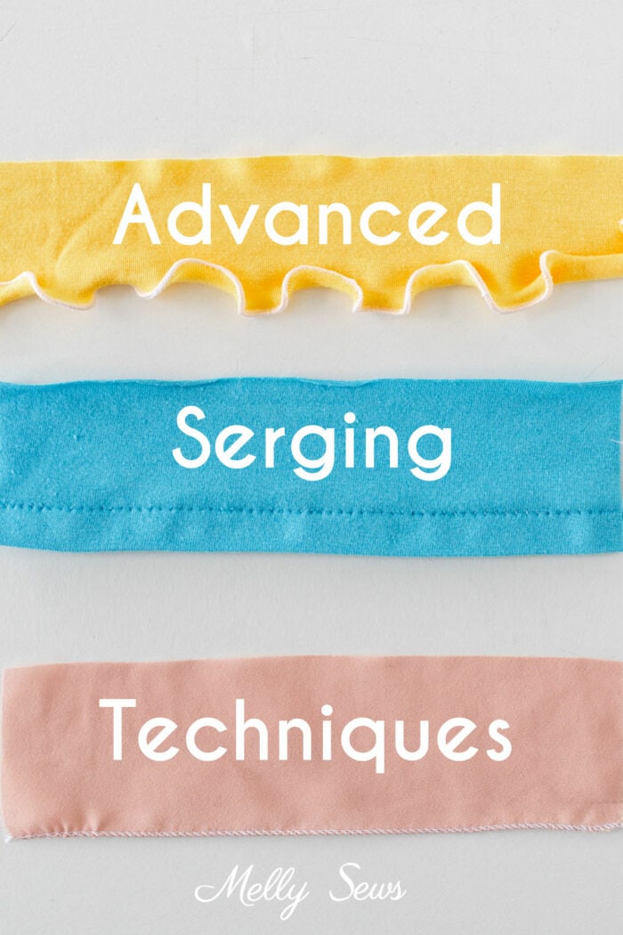 Yellow fabric with a lettuce edge hem, blue fabric with a blind hem, and pink fabric with a rolled hem and text Advanced Serging Techniques