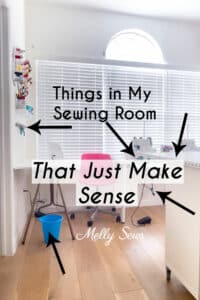 A sewing room with arrows pointing at items and text Things in My Sewing Room That Just Make Sense