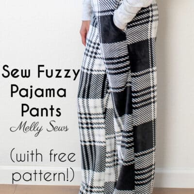 How to Make Fleece PJ Pants – DIY Fuzzy Pyjama Project