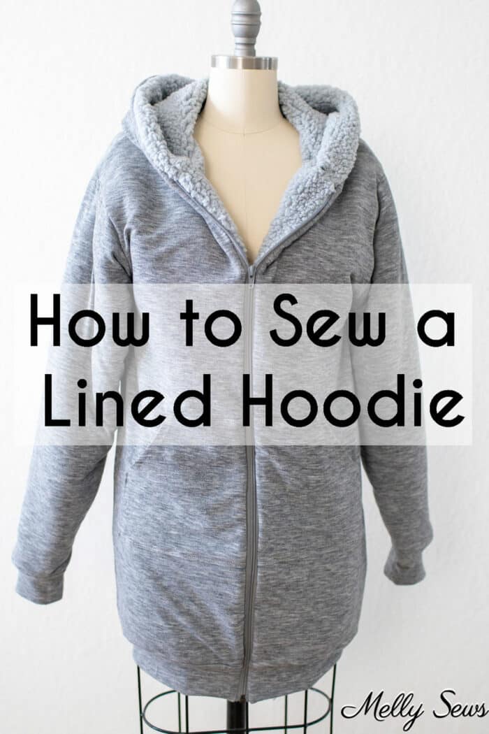 Gray hoodie with gray faux sherpa lining visible inside hood and text How to Sew a Lined Hoodie