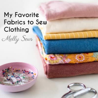 The Best Fabrics to Sew Clothes – My Favorite Fabrics